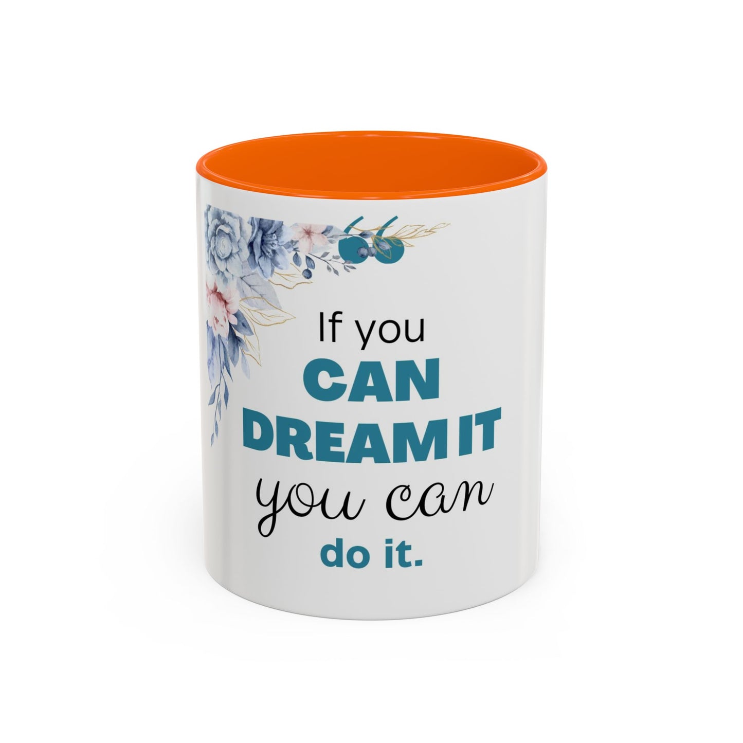 Motivational Accent Coffee Mug, Inspirational Gift for Her, Office Mug, Dream Big Coffee Cup, Positive Affirmation Drinkware