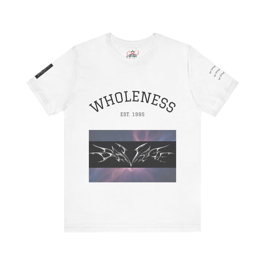 Wholeness Graphic Tee – Unisex Jersey Short Sleeve T-Shirt, Casual Wear, Street Style, Gift for Friends, Music Lovers, 90s Nostalgia