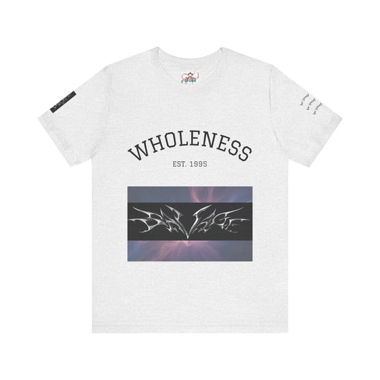 Wholeness Graphic Tee – Unisex Jersey Short Sleeve T-Shirt, Casual Wear, Street Style, Gift for Friends, Music Lovers, 90s Nostalgia